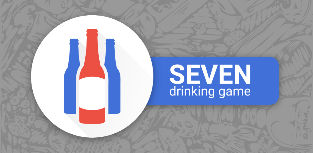 Seven drink. Seven игра для вечеринок. 7 To Drink игра. Seven & Seven Drink.