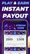 Stream Earn: Earn Paypal Money screenshot 2