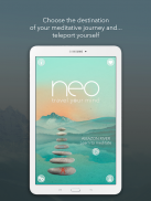 Calm with Neo Travel Your Mind screenshot 15