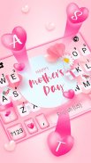 Happy Mothers Day Keyboard The screenshot 3