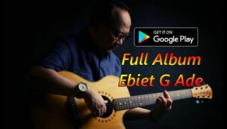 Lagu Ebiet G Ade Offline screenshot 0