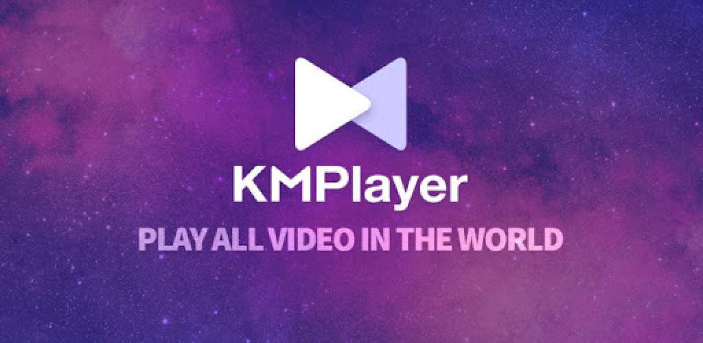 KMPlayer - All Video & Music Player old version | Aptoide