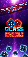 Glass Farkle - 3D screenshot 4