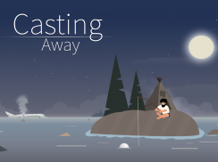 Casting away screenshot 15