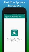 Ringtone for iPhone 2019 Free screenshot 0