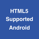 HTML5 Supported for Android -Check browser support Icon