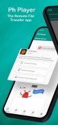 PH Player: File Transfer Share screenshot 2