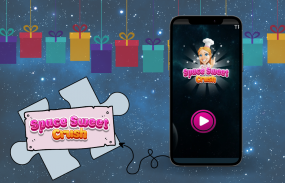 Space Sweet Crush! screenshot 1