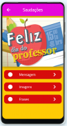 Dia dos Professores: Feliz Dia do Professor screenshot 1