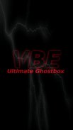 VBE ULTIMATE GHOST BOX screenshot 0