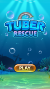 Tuber Rescue screenshot 3