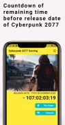 Countdown of Cyberpunk 2077 - Include game info screenshot 0