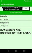 GPS to Address Converter - Transform Latidude and Logitude values to Address Street and Number screenshot 0