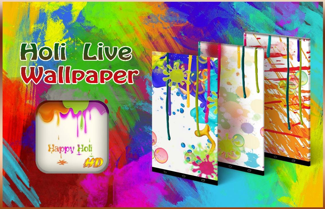 Happy Holi Live Wallpaper Apk Download for Android Latest version 15  combhimaappsholiwallpaper