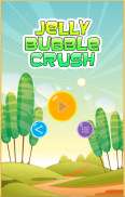 Jelly Bubble Crush screenshot 0