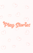 Play Stories: Love,Interactive screenshot 0