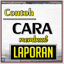 Contoh Dan Cara Membuat Laporan