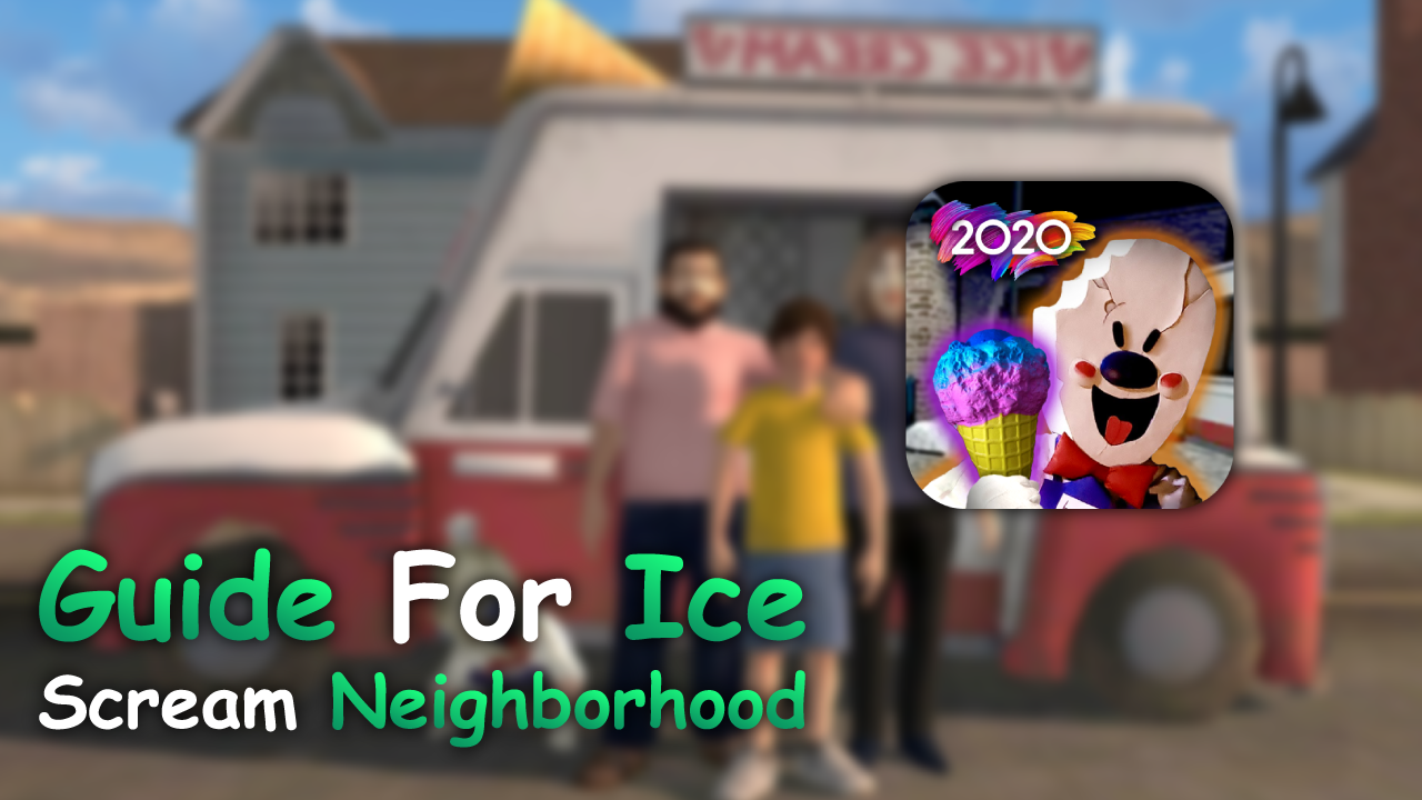 ดาวน์โหลด Ice 4 House Cream Horror ice Cream 4 Walkhthrough APK สำหรับ  Android