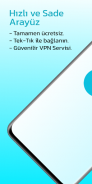 VPN - Sınırsız Güvenli Erişim screenshot 7