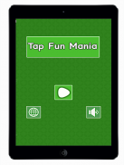 Tap Fun Mania screenshot 0