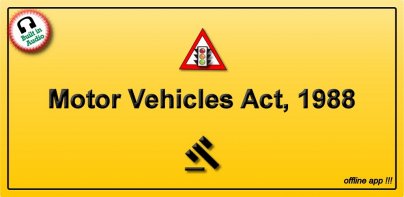 Motor Vehicles Act 1988 (MVA)