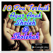 10 Doa Terbaik Agar Anak Sholeh Dan Sholehah screenshot 1