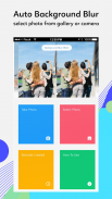 Auto blur background - Background Blur like DSLR screenshot 0