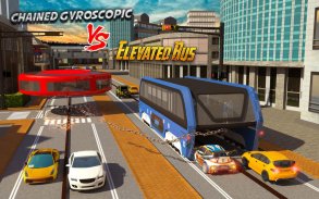 Chained Gyroscopic Bus VS Elevated Bus Simulator screenshot 3