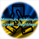 Minimum maximum Screen Brightness