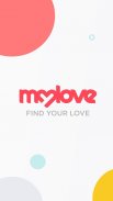 MyLove - Dating & Meeting screenshot 4