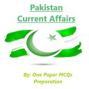 Pakistan Current Affairs [One Paper MCQs Prep.]