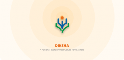 DIKSHA - for School Education