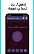 Ear Agent Tool: Super Aid Hearing Amplifier screenshot 0