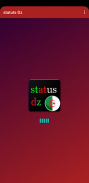 les status dz 2022 - ستاتيات screenshot 0