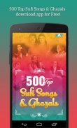 500 Top Sufi Songs & Ghazals screenshot 0