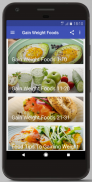 GAIN WEIGHT FOODS - A TO Z OF WEIGHT GAINING FOODS screenshot 1