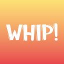 Whip!