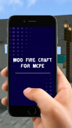 Mod Fire Craft for MCPE screenshot 3