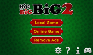 Big Big Big 2 (Capsa) screenshot 4