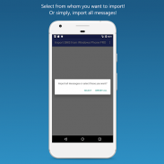 Import SMS from Windows Phone screenshot 3