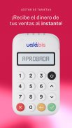 Ualá Bis: Crece tu negocio screenshot 1