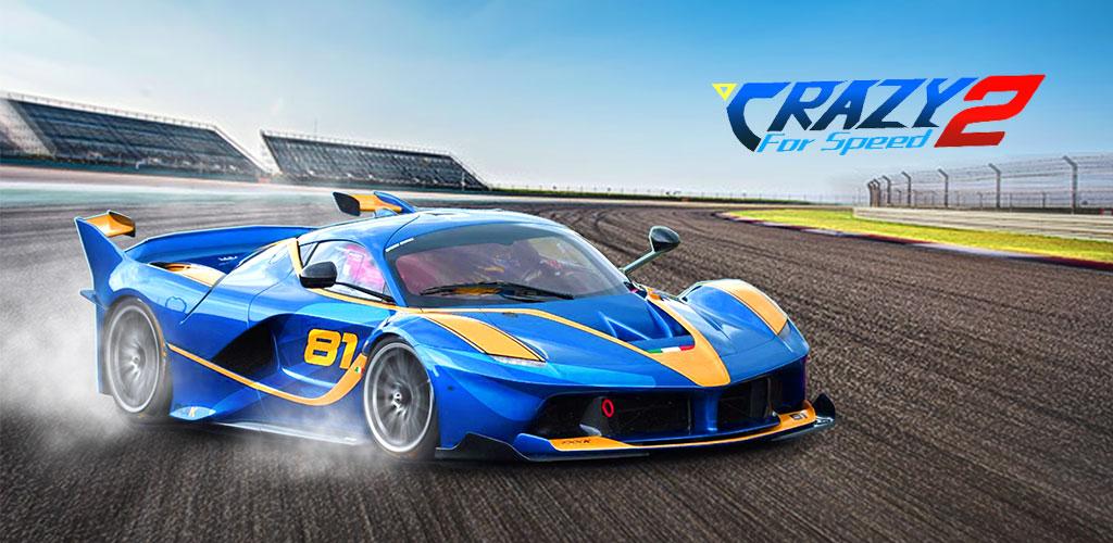 Crazy for Speed 2 - APK Download for Android | Aptoide