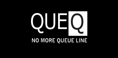 QueQ - No More Queue Line