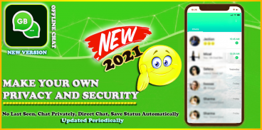 GB Unseen Chat for WhatsApp - Offline 2021 screenshot 1