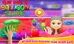 DIY Balloon Slime Smoothies & Clay Ball Slime Game screenshot 0