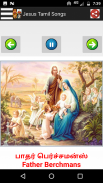 Jesus Tamil Songs - தமிழ் பாடல்கள் screenshot 7