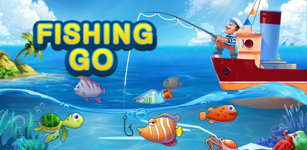 Fishing Go - APK Download for Android