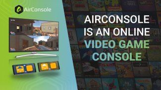 AirConsole - Multiplayer games for friends