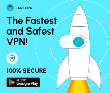 VPN Lantern- Safe vpn Fast vpn screenshot 9