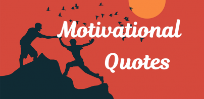 Motivational & Positive Quotes